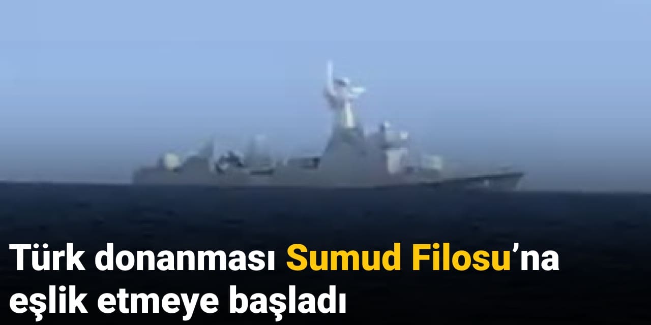 turk donanmasi sumud filosuna eslik etmeye basladi KjQavO58