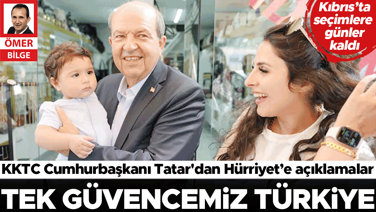 cumhurbaskani tatar hurriyete konustu kktcde bu hafta sonu tarihi secim var tek yol iki devlet tek garanti turkiye X5s8DWPC.jpg