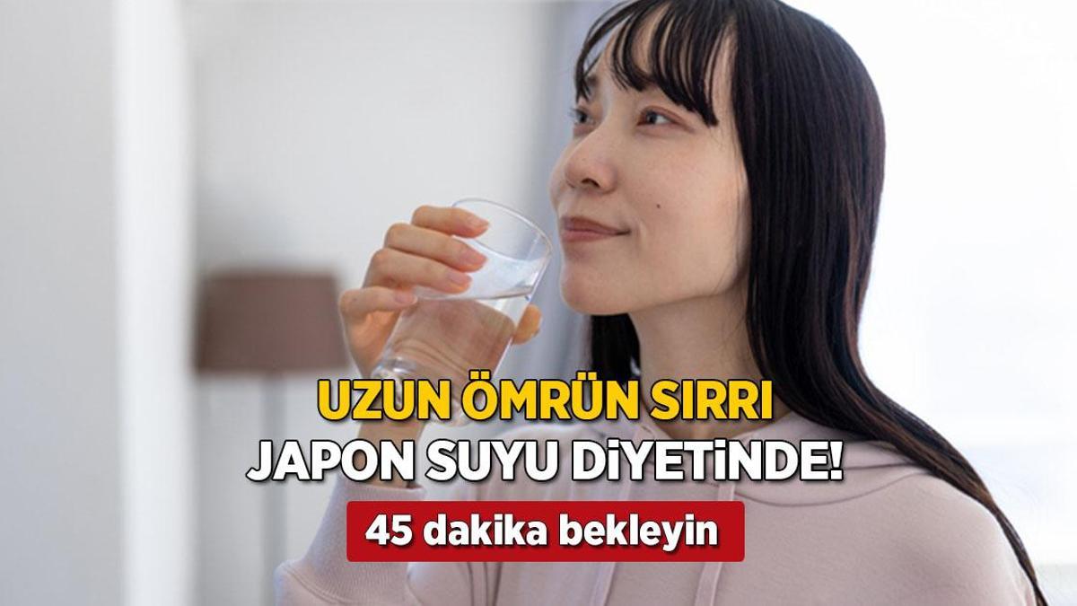japonlarin uzun omur sirri icip 45 dakika bekleyin su diyetiyle mum gibi eriyin GBiPqkQw