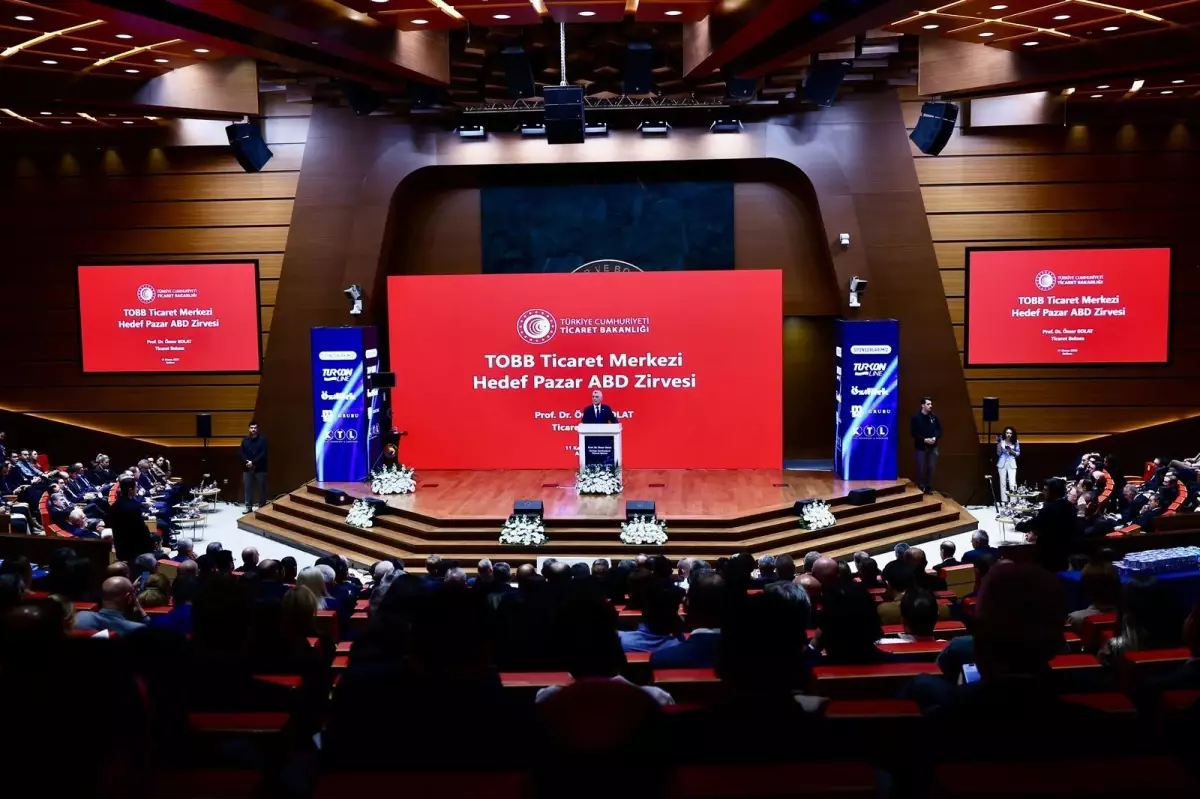 Ticaret Bakanı Bolat: ABD ile Ticaret Hedefimizi 100 Milyar Dolar Olarak Belirledik